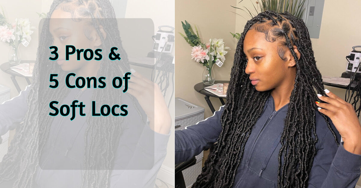 8 Things to Know Before Starting Soft Locs 